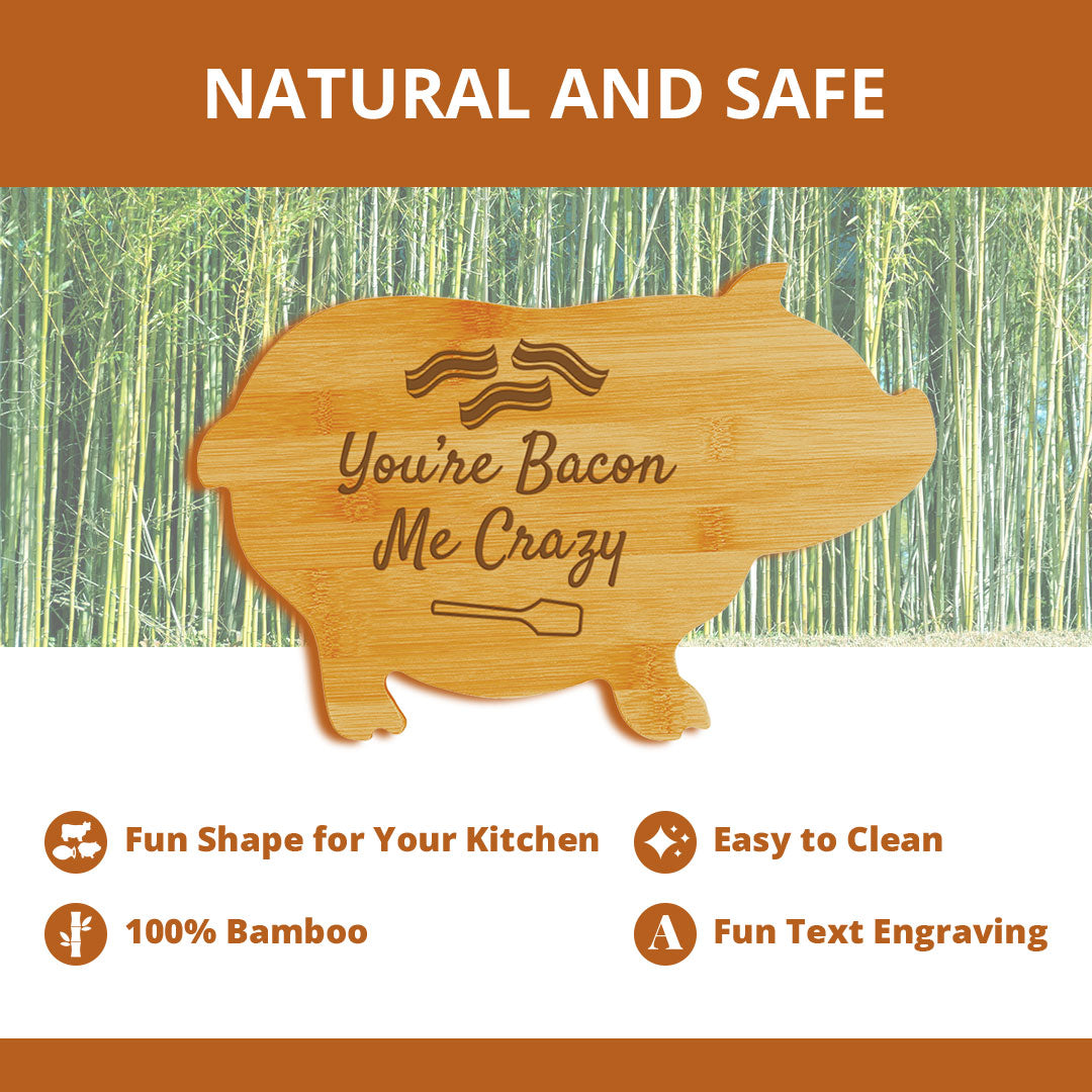 You’re bacon me crazy (13.75 x 8.75") Pig Shape Cutting Board | Funny Decorative Kitchen Chopping Board