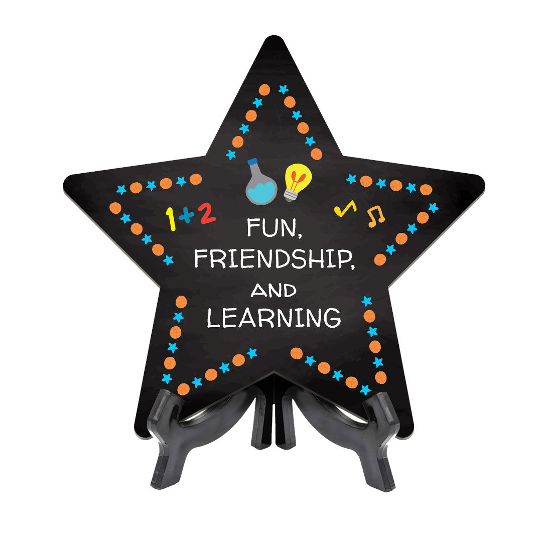 Sign ByLITA Fun, Friendship, and Learning Star Table Sign with Acrylic Stand (7.5x7.5“) Development | Kindergarten Classroom Essentials | Nurture Young Minds | Fun & Educational Supplies | Easy to Read | Includes Easel Stand