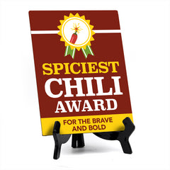 Signs ByLITA Spiciest Chili Award: For the Brave and Bold Table Sign with Acrylic Stand (6x8“)