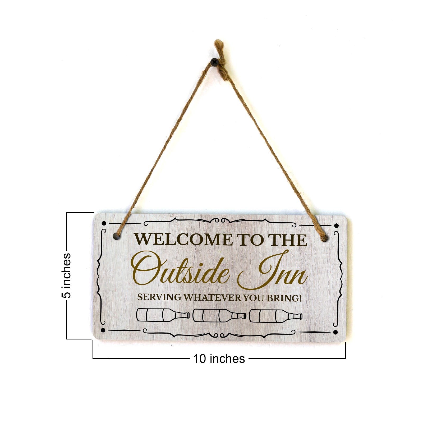 Welcome to the Outside Inn Serving Whatever You Bring! 5x10 Hanging Wall or Door Sign | Warm Welcoming Signage For Homes