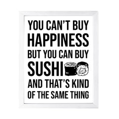 Designs ByLITA You Can't Buy Happiness But You Can Buy Sushi, Framed Print Inspirational Wall Art | Decoration For Sushi Lovers