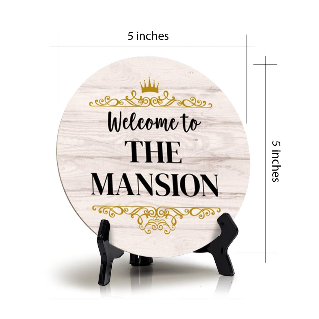 Signs ByLITA Circle Welcome to the Mansion Wood Color, Entrance Decor Table Sign (5"x5")