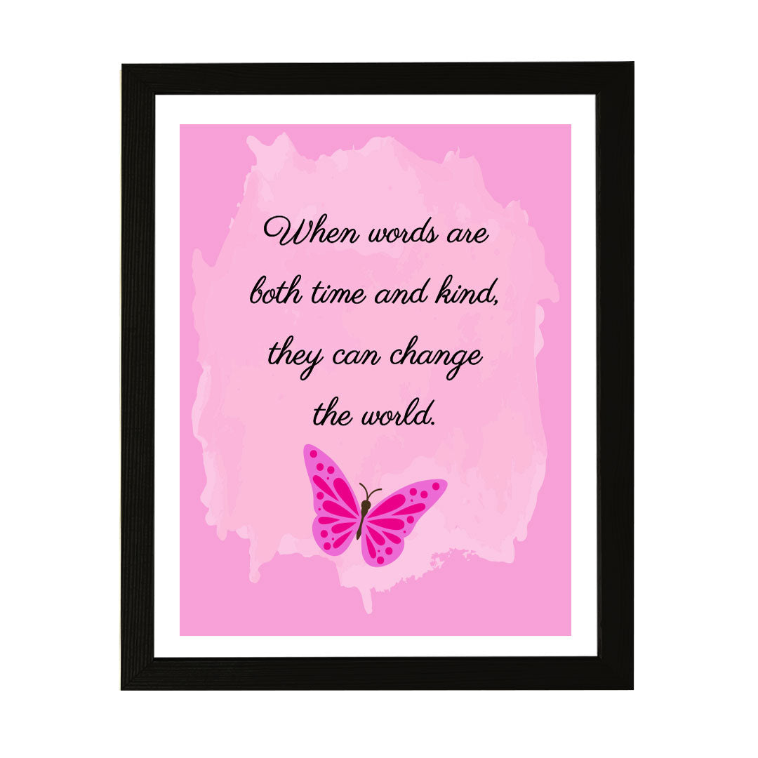Designs ByLITA When Words Are Both Time And Kind, They Can Change The World. Framed Wall Art Print | Buddhist Quotes Motivational Decor