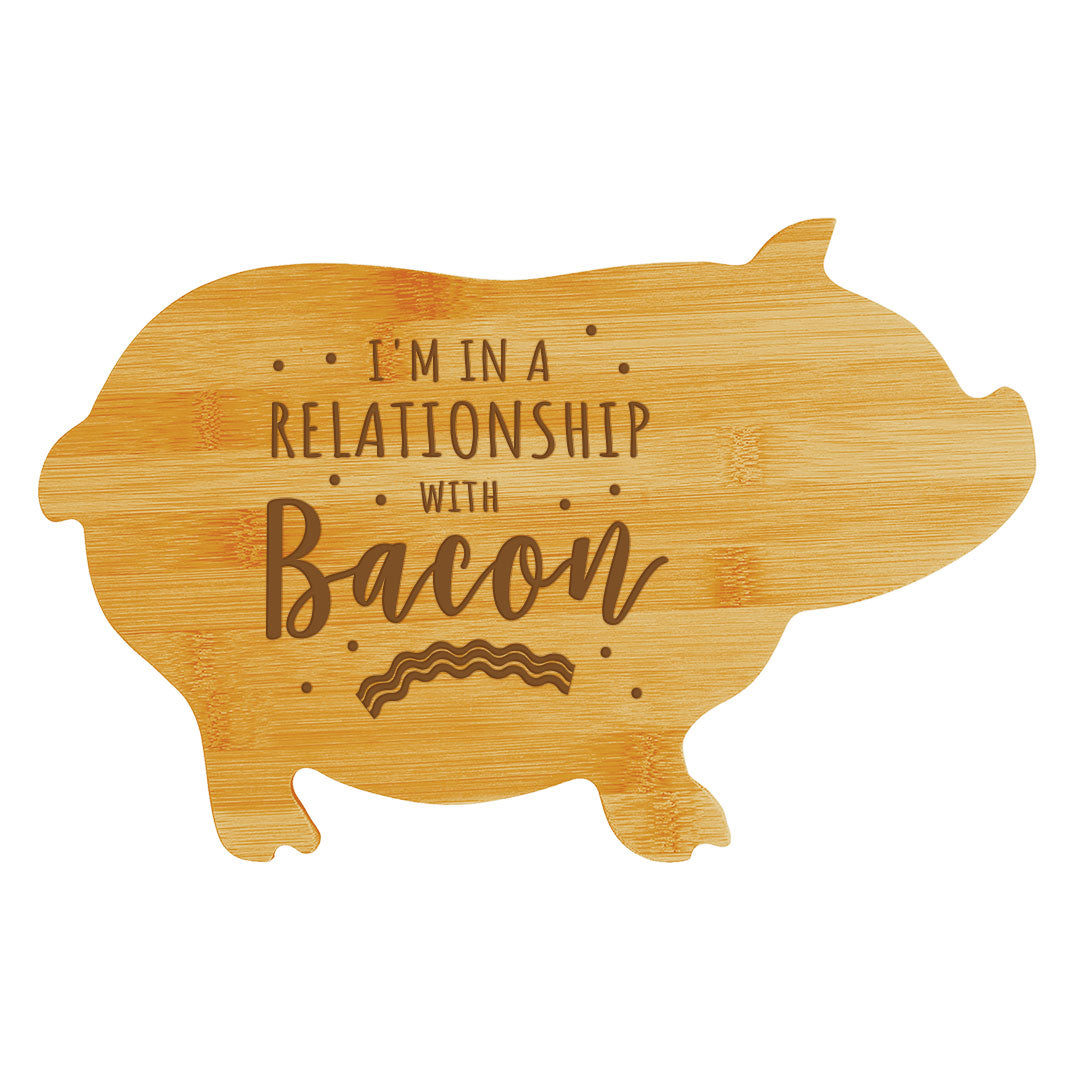 I'm in a Relationship With Bacon (13.75 x 8.75") Pig Shape Cutting Board | Funny Decorative Kitchen Chopping Board
