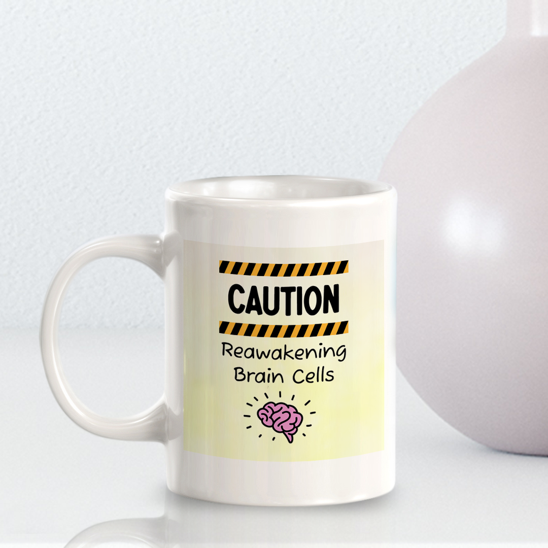 Caution: Reawakening Brain Cells 11oz Plastic/Ceramic Coffee Mug Easy Installation | Office & Home | Funny Novelty Gifts