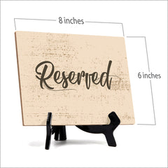 Reserved Table Sign with Easel Stand, 6" x 8"