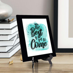 The Best Is Yet To Come Decorative Wall Plaque (Full Color) | Positive Affirmation Inspiration Décor