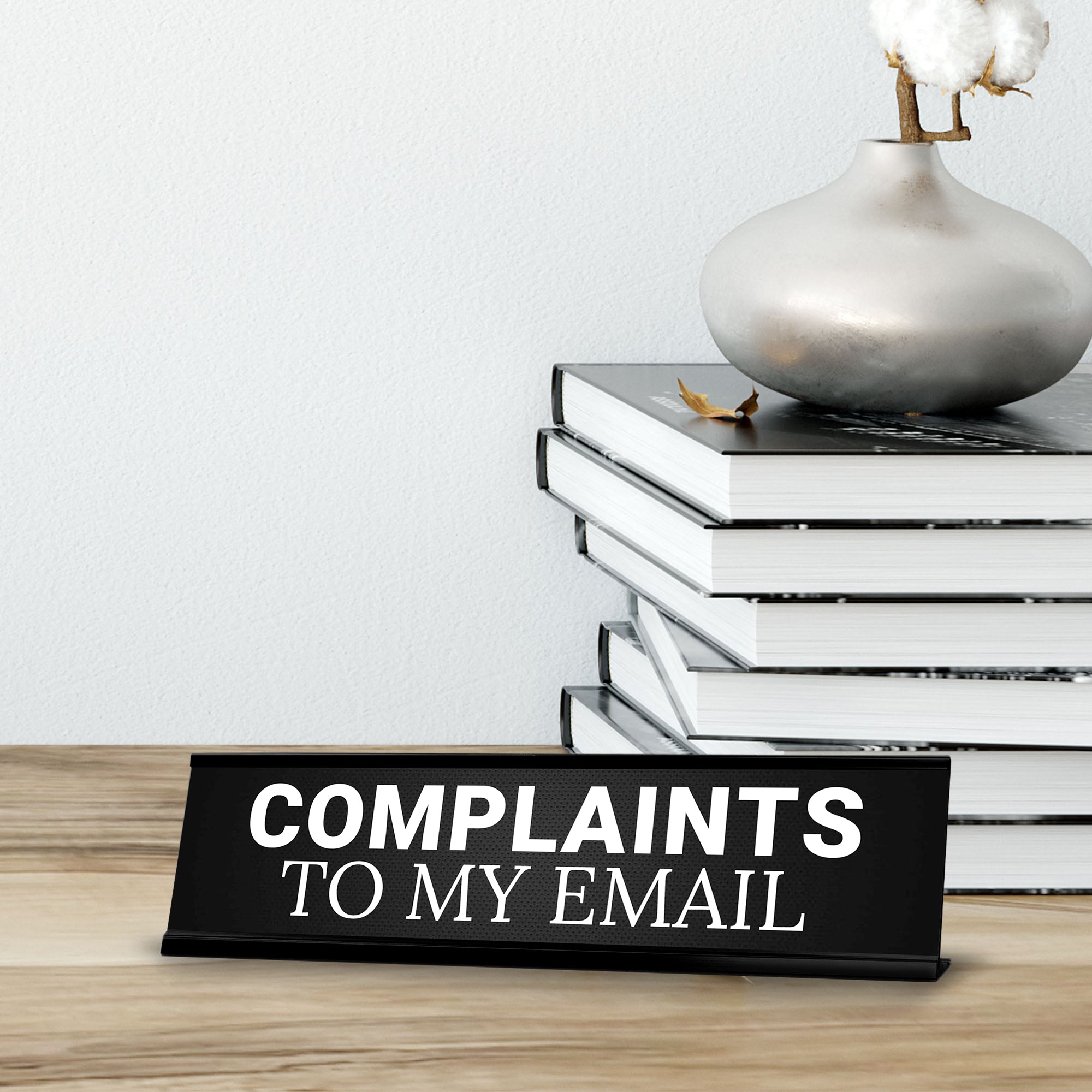 Signs ByLITA Complaints to My Email Office Decoration Gift Black Frame Desk Sign (2x8")