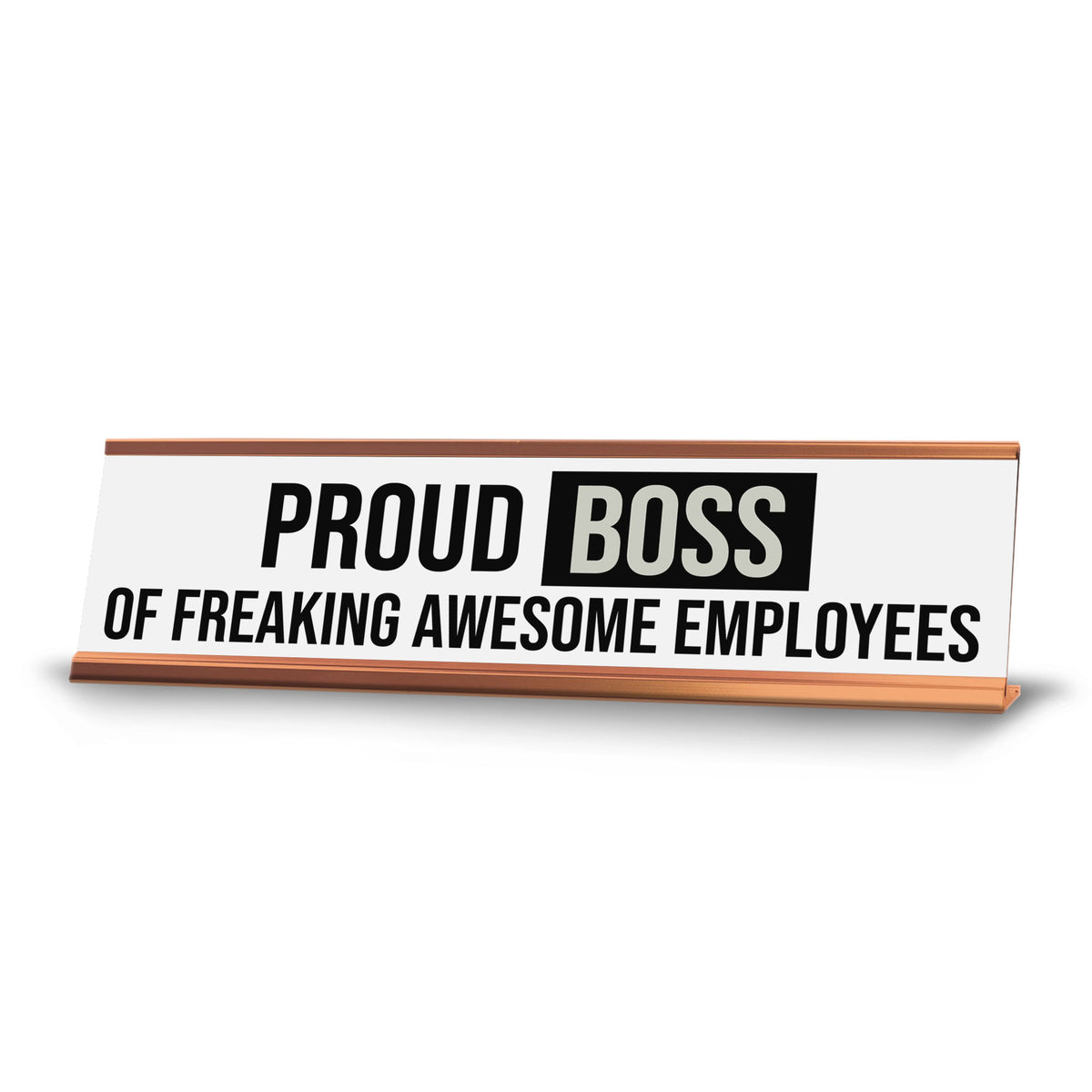 Signs ByLITA Proud Boss of Freaking Awesome Employees Gold Frame Desk Sign (2x8?)