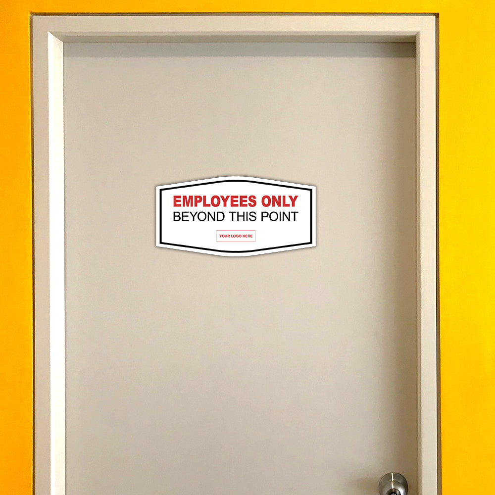 Signs ByLITA Fancy Plus | Employees Only Beyond This Point Wall or Door Sign | Customizable with Your Company Logo | Durable & Easy to Install