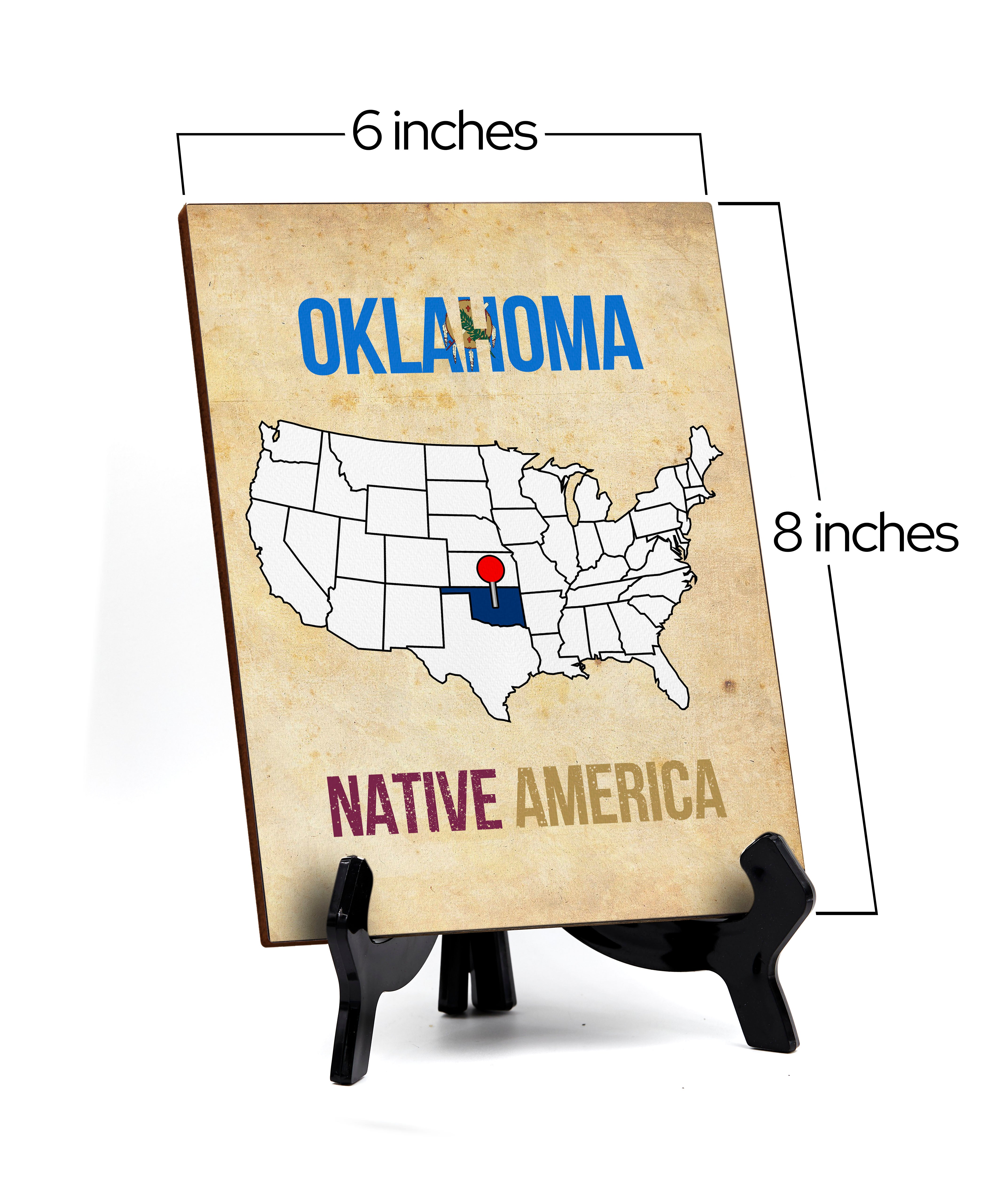 Oklahoma: Native America Table Sign with Acrylic Stand (6x8“) | State Pride Collection | Perfect Gift for Coworkers or Family