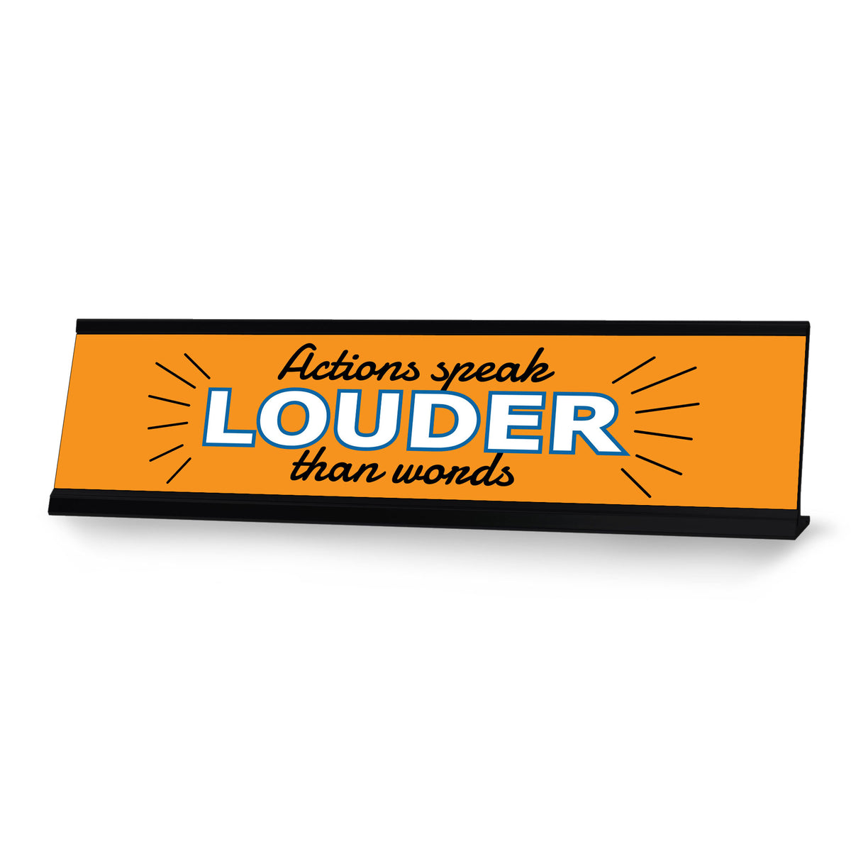 Signs ByLITA Actions Speak Louder Than Words, Black Frame Desk Sign (2x8")