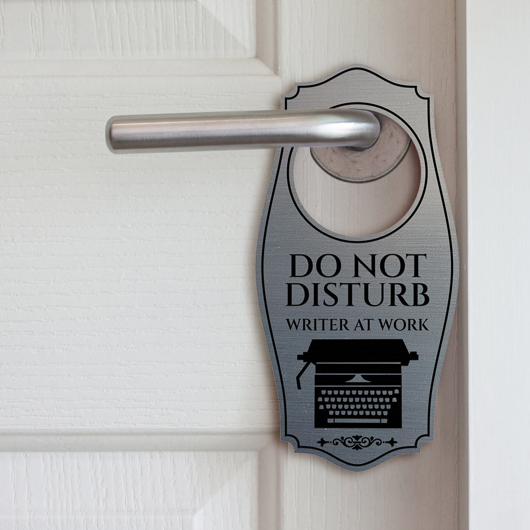 Do Not Disturb Writer At Work Door Hanger | House or Business Door Sign