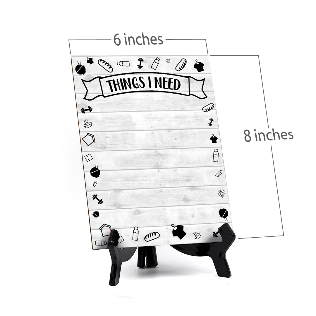 Things I need Wipe Dry Table Sign (6x8") Office And Home Reminders | Personal Schedule | No Pen Included