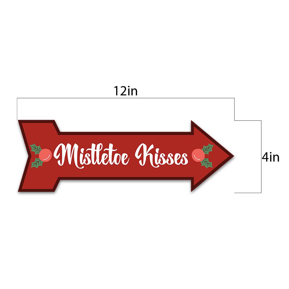 Arrow Shape Plus Mistletoe Kisses 12x4" Wall or Door Sign | Christmas Holiday Decoration