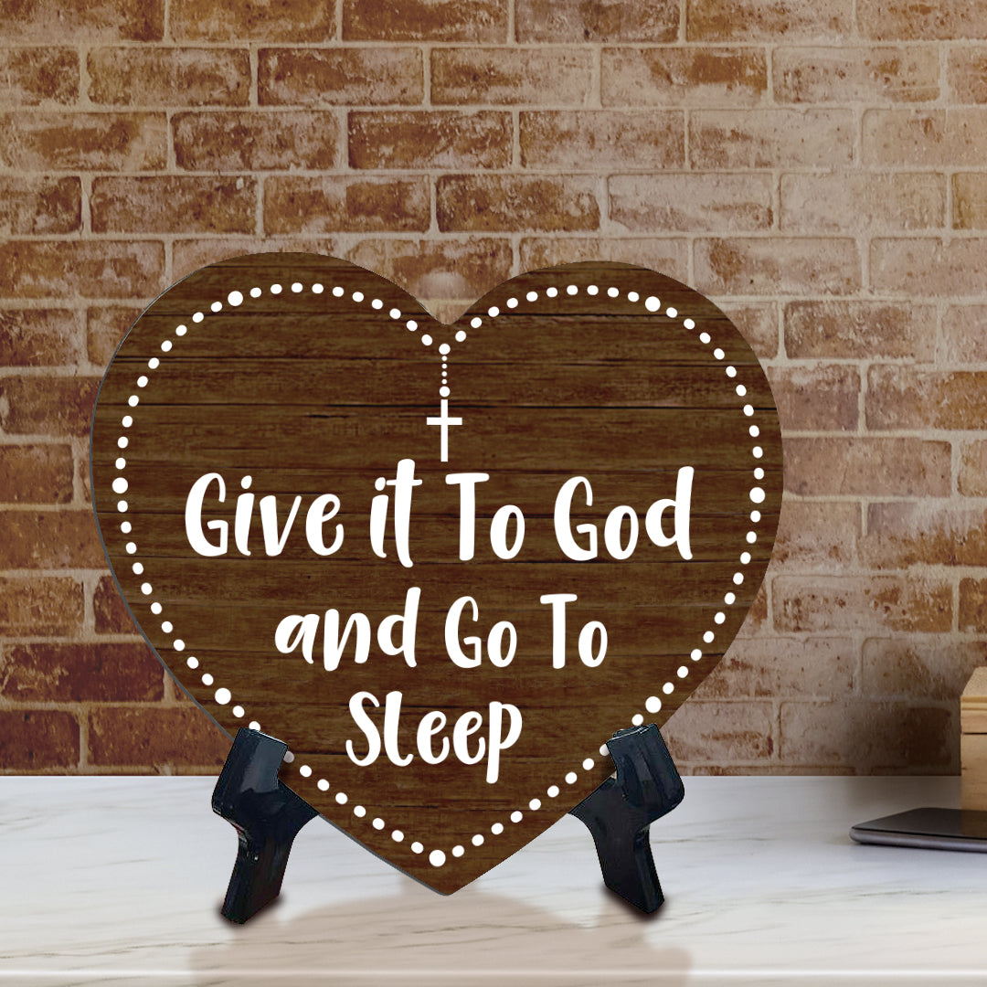 Sign ByLITA Heart Give it To God & Go To Sleep, Wood Color, Table Sign (6"x5")
