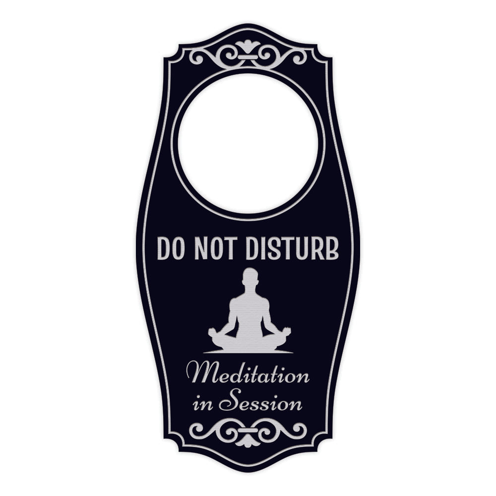 Do Not Disturb Meditation In Session (Man) Door Hanger | House or Business Door Sign