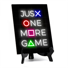 Just One More Game Neon Style (6x8") Table Sign With Acrylic Easel | Live Streaming Recording Neon Decoration | For Gamers