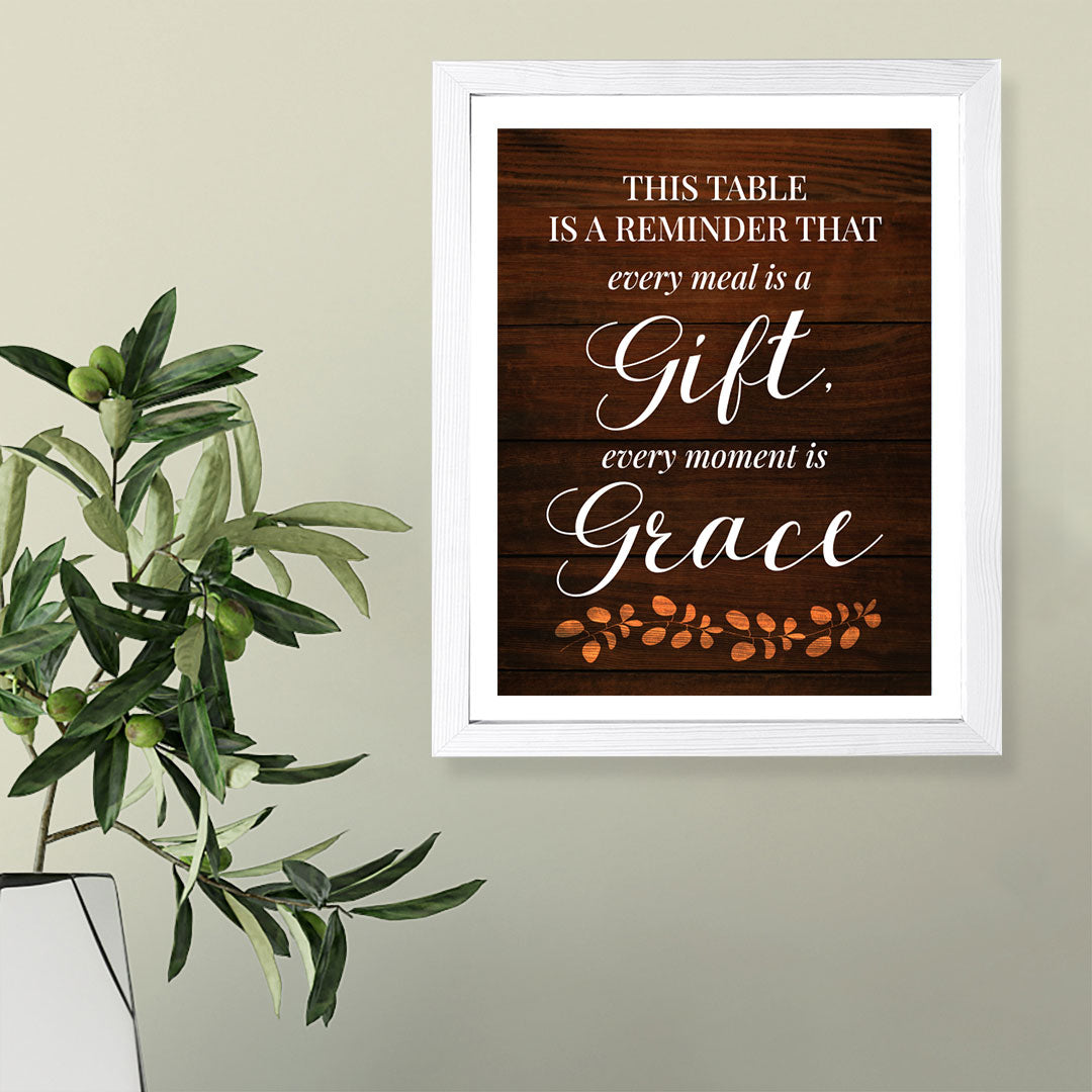 Designs ByLITA This Table Is A Reminder That Every Meal Is A Gift, Every Moment Is Grace, Framed Wall Art Print | Religious Church & Home Decor