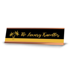 The Luxury Traveller, Rose Gold Frame, Desk Sign (2x8)