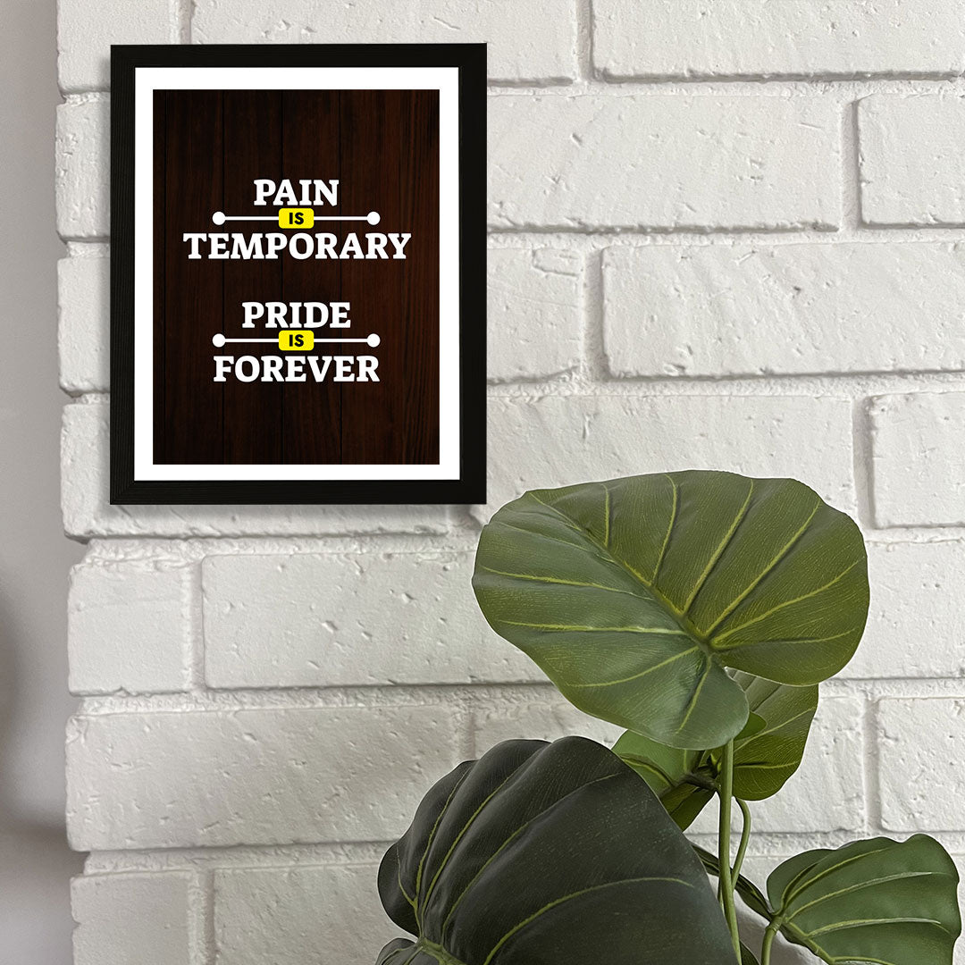 Designs ByLITA Pain Is Temporary Pride Is Forever, Wall Print Art | Motivational Home Decor