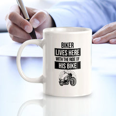 Biker Lives Here With The Ride Of His Life 11oz Plastic or Ceramic Mug | Funny Sporty Cup