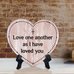 Sign ByLITA Heart Love one another as I have loved you, Wood Color, Table Sign (6"x5")
