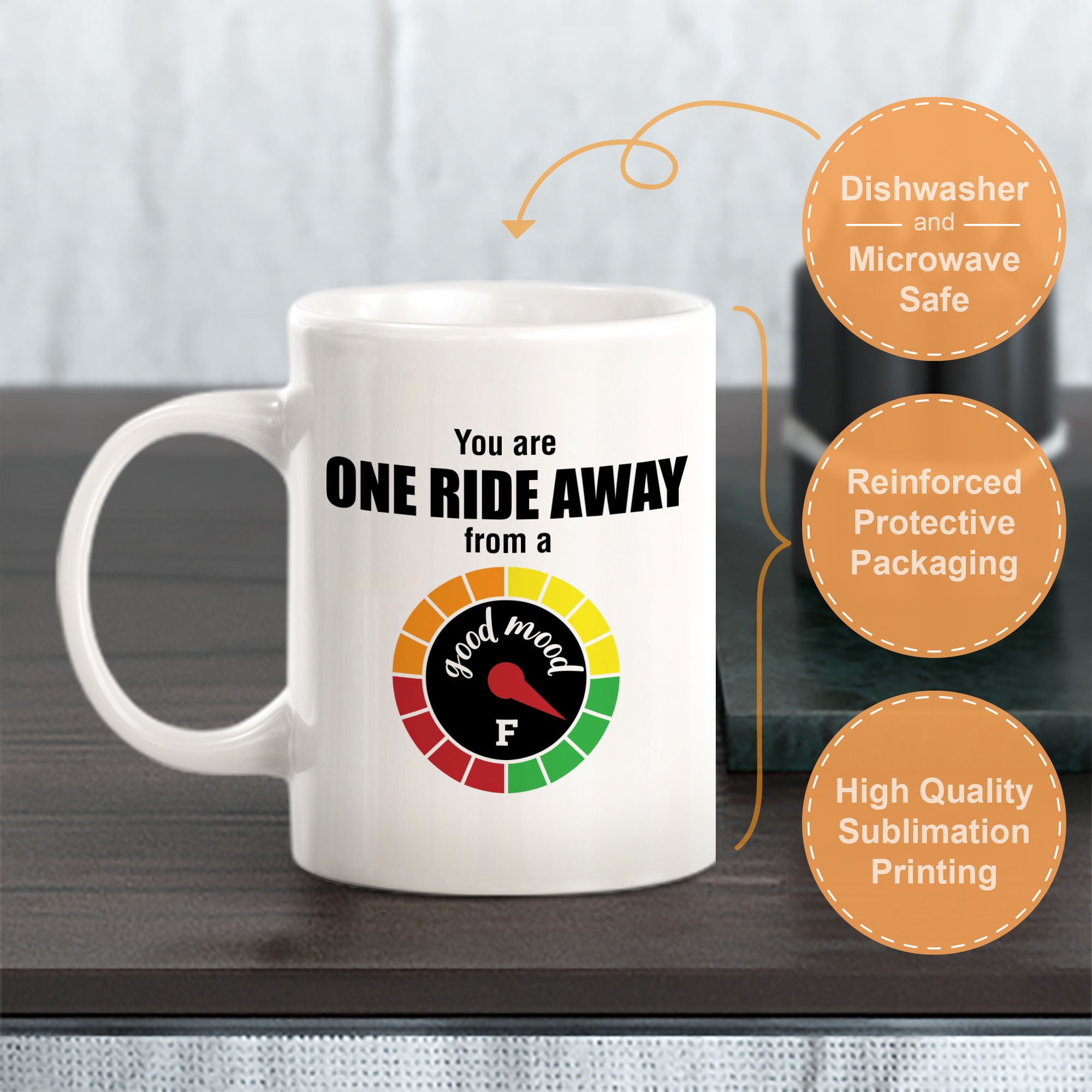 You Are One Ride Away From A Good Mood, Cyclist Coffee Mug