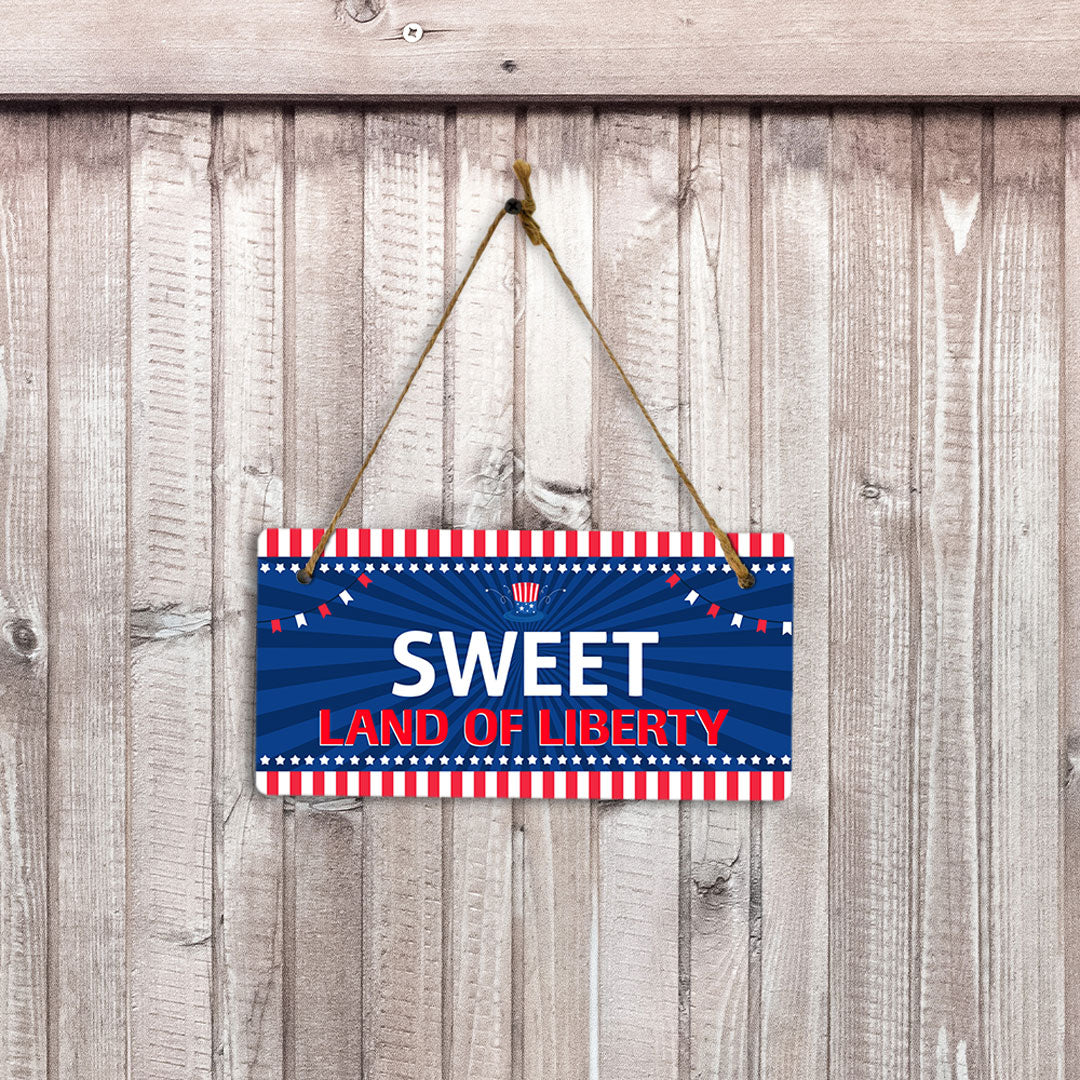 Sweet Land Of Liberty 5x10 Hanging Plus Wall or Door Sign | USA Home Decor