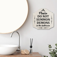 Heritage Plus Please Do Not Summon Demons In The Bathroom Wall or Door Sign | Funny Home Decor