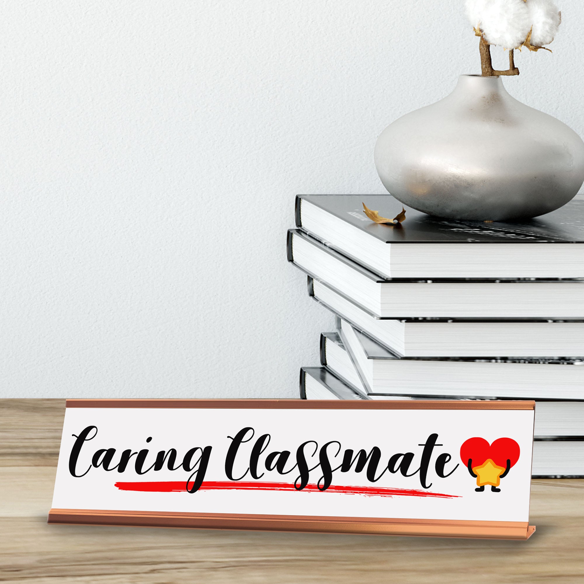 Signs ByLITA Caring Classmate Gold Frame Desk Sign (2x8)