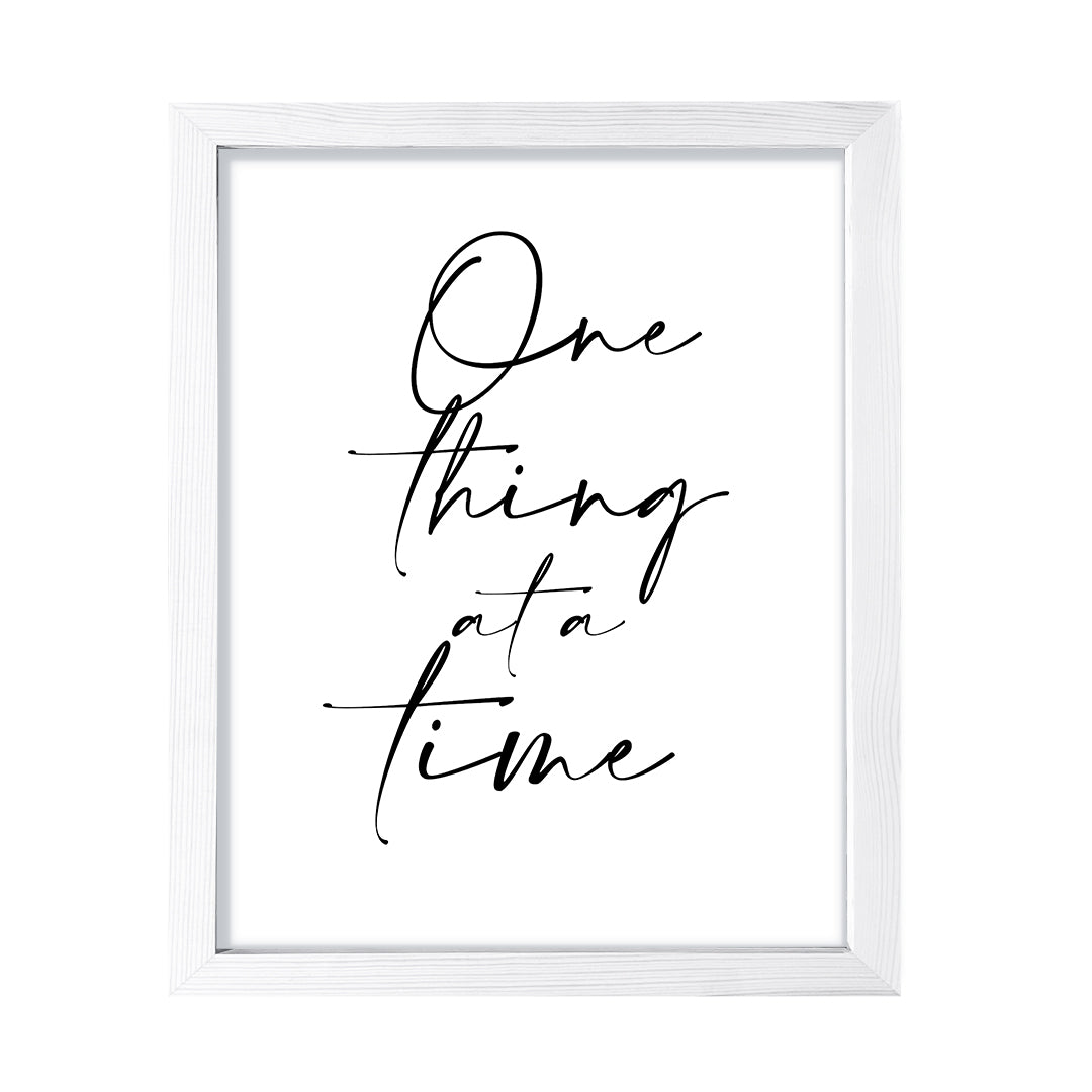 One Thing at a Time, Framed Wall Art, Home Décor Prints