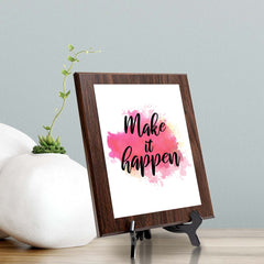 Make It Happen Decorative Wall Plaque (Full Color) | Positive Affirmation Inspiration Décor