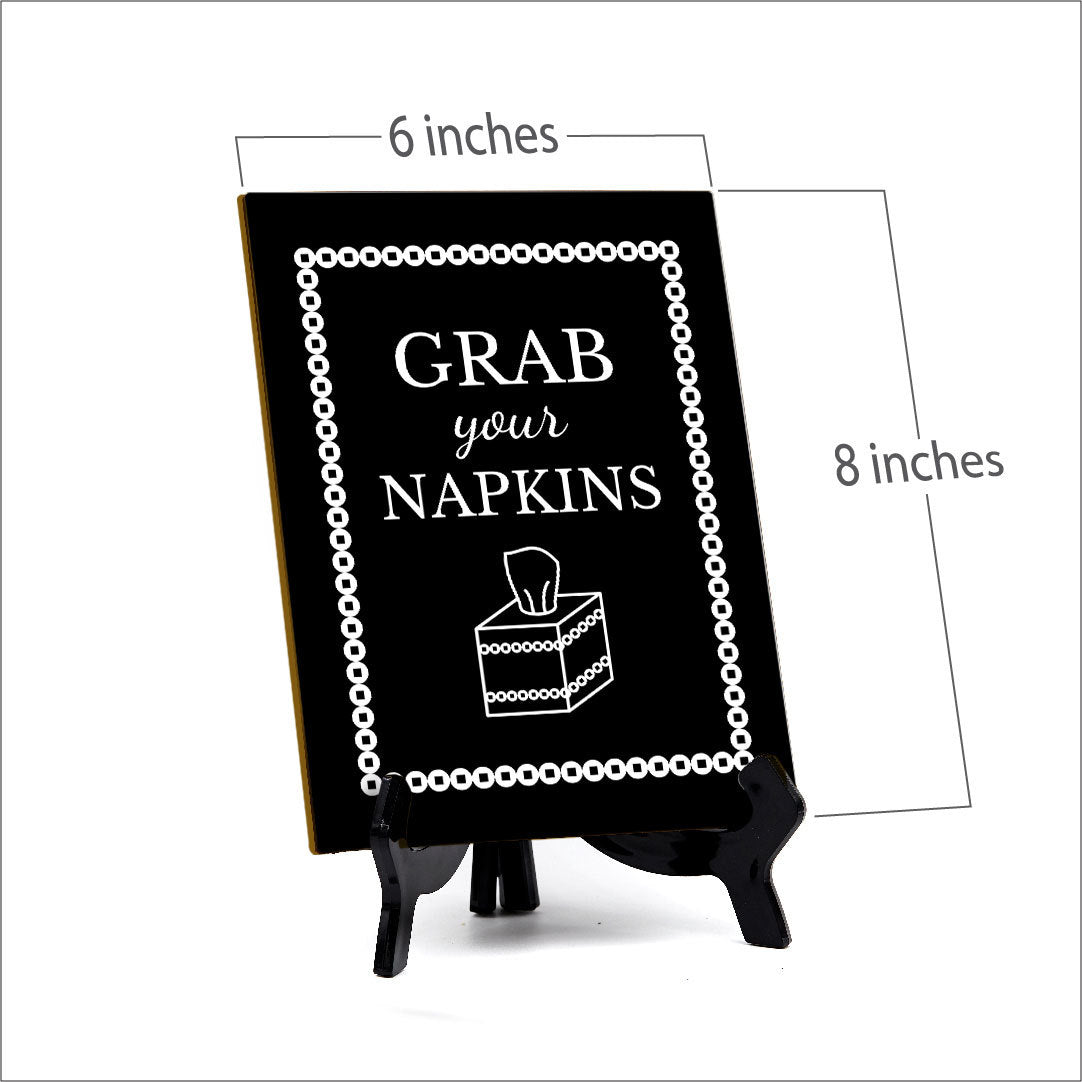 Signs ByLITA Grab Your Napkins Table Sign with Acrylic Stand (6x8“)