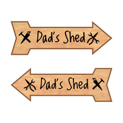 Arrow Shape Dad's Shed 12x4" Wall or Door Sign | Funny Home Décor