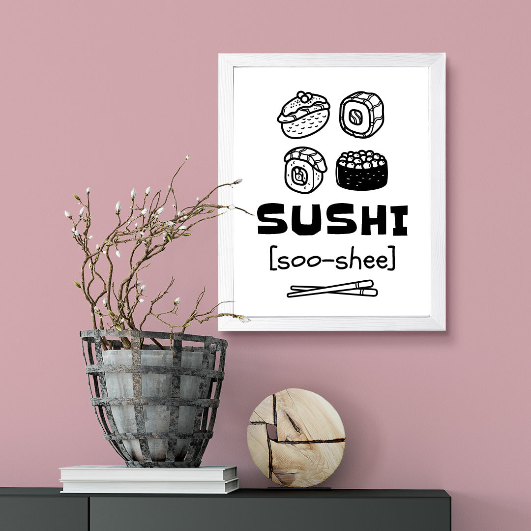 Designs ByLITA Sushi (Soo-Shee), Framed Print Inspirational Wall Art | Decoration For Sushi Lovers
