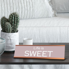 Signs ByLITA Life Is Sweet Gold Frame, Desk Sign (2x8")