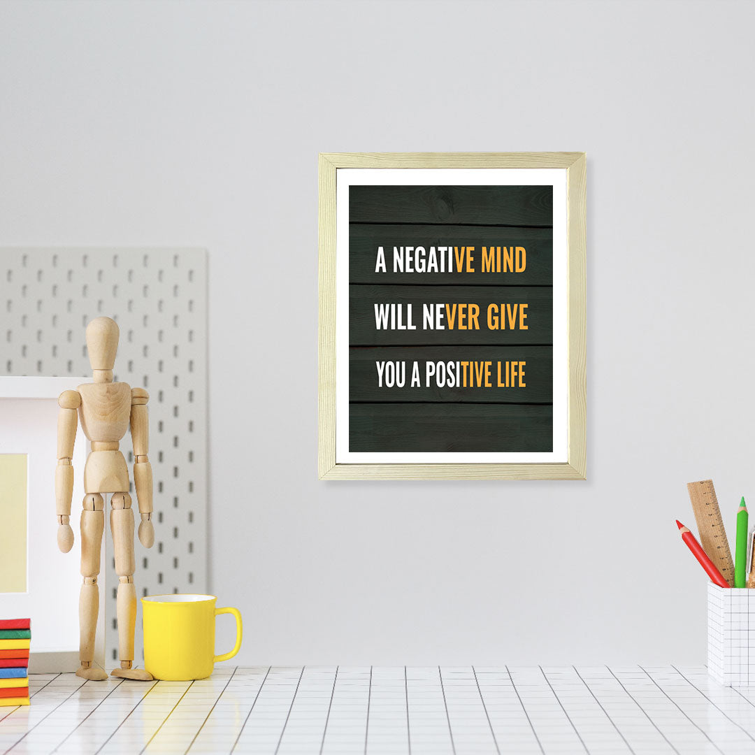 Designs ByLITA A Negative Mind Will Never Give You A Positive Life, Wall Print Art | Motivational Home Decor