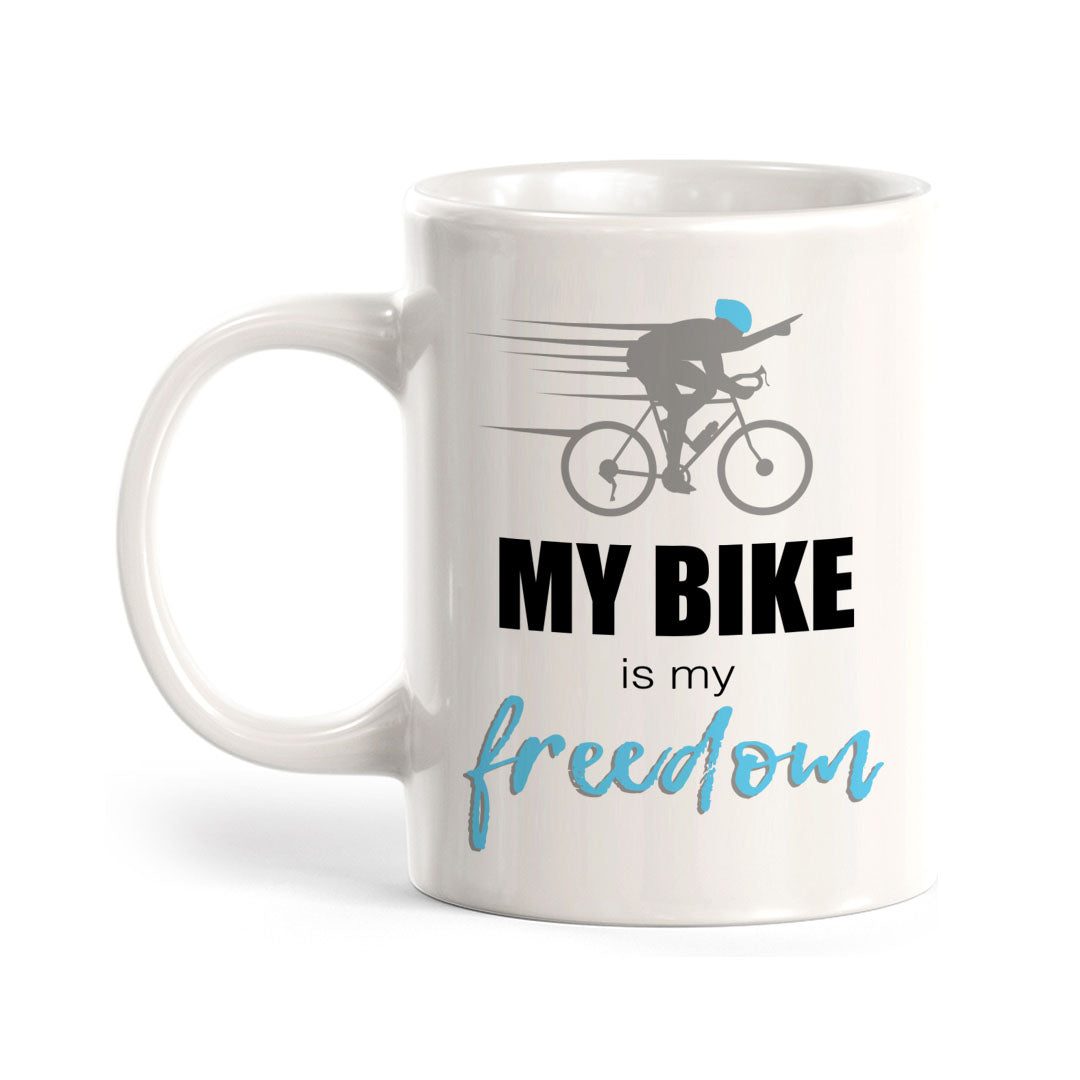My Bike Is My Freedom, Cyclist Coffee Mug