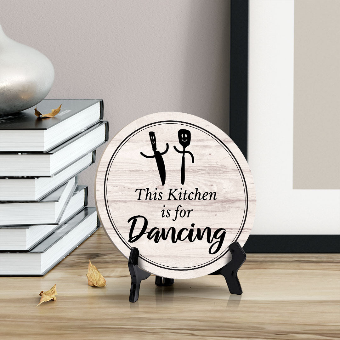 Round This Kitchen Is For Dancing Wood Color, Circle Table Sign (5x5")