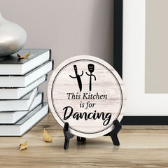 Round This Kitchen Is For Dancing Wood Color, Circle Table Sign (5x5")