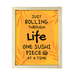 Designs ByLITA Just Rolling Through Life One Sushi Piece At A Time!, Framed Print Inspirational Wall Art | Decoration For Sushi Lovers