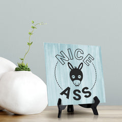 Signs ByLITA Nice Ass, Wood Color Square Table Sign (5" x 5")