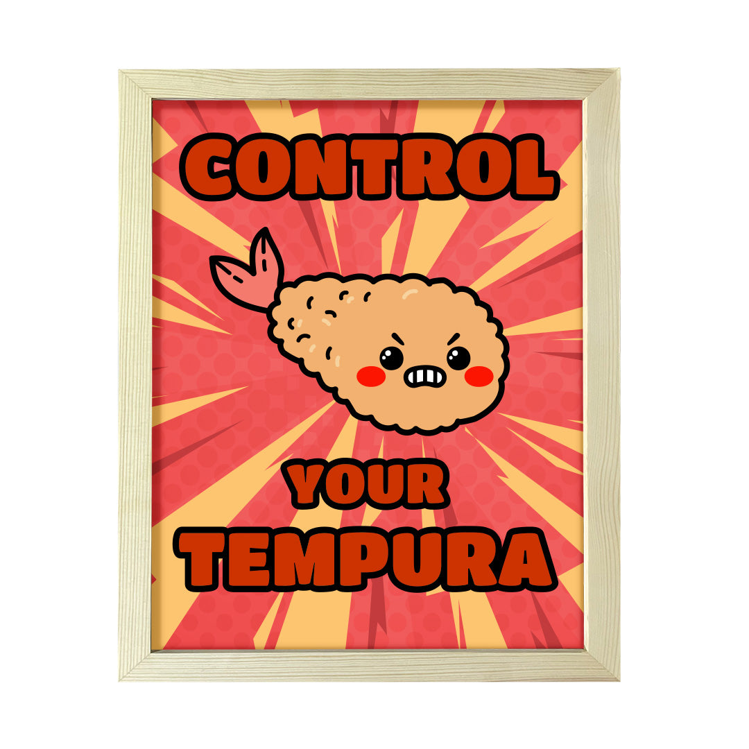 Designs ByLITA Control Your Tempura, Framed Print Inspirational Wall Art | Decoration For Sushi Lovers
