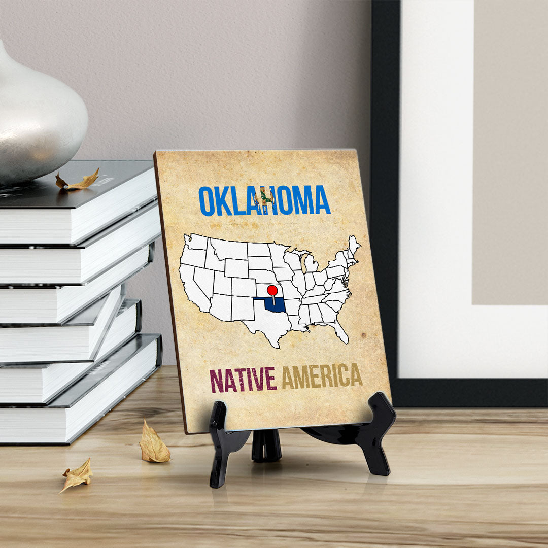 Oklahoma: Native America Table Sign with Acrylic Stand (6x8“) | State Pride Collection | Perfect Gift for Coworkers or Family
