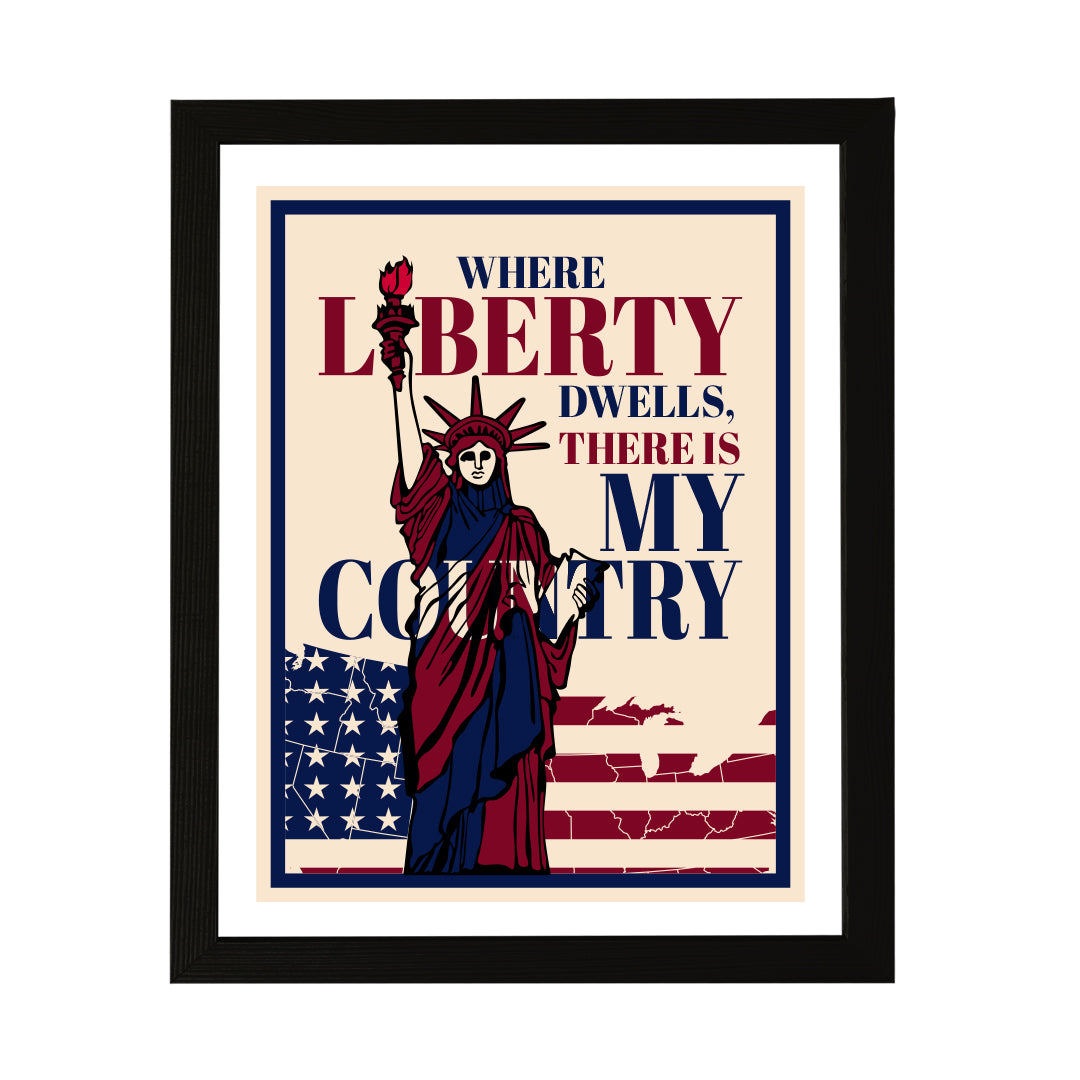 Designs ByLITA Where Liberty Dwells, There is My Country, Wall Print Art | USA Patriotic Decoration (Unframed or Framed)