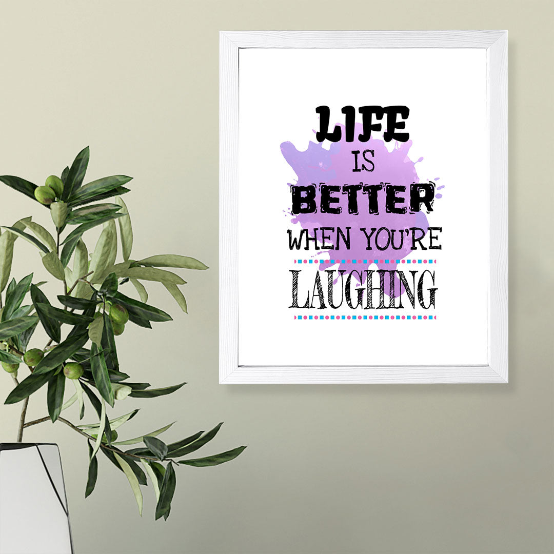 Designs ByLITA Life Is Better When You're Laughing, Wall Print Art | Motivational Home Decor