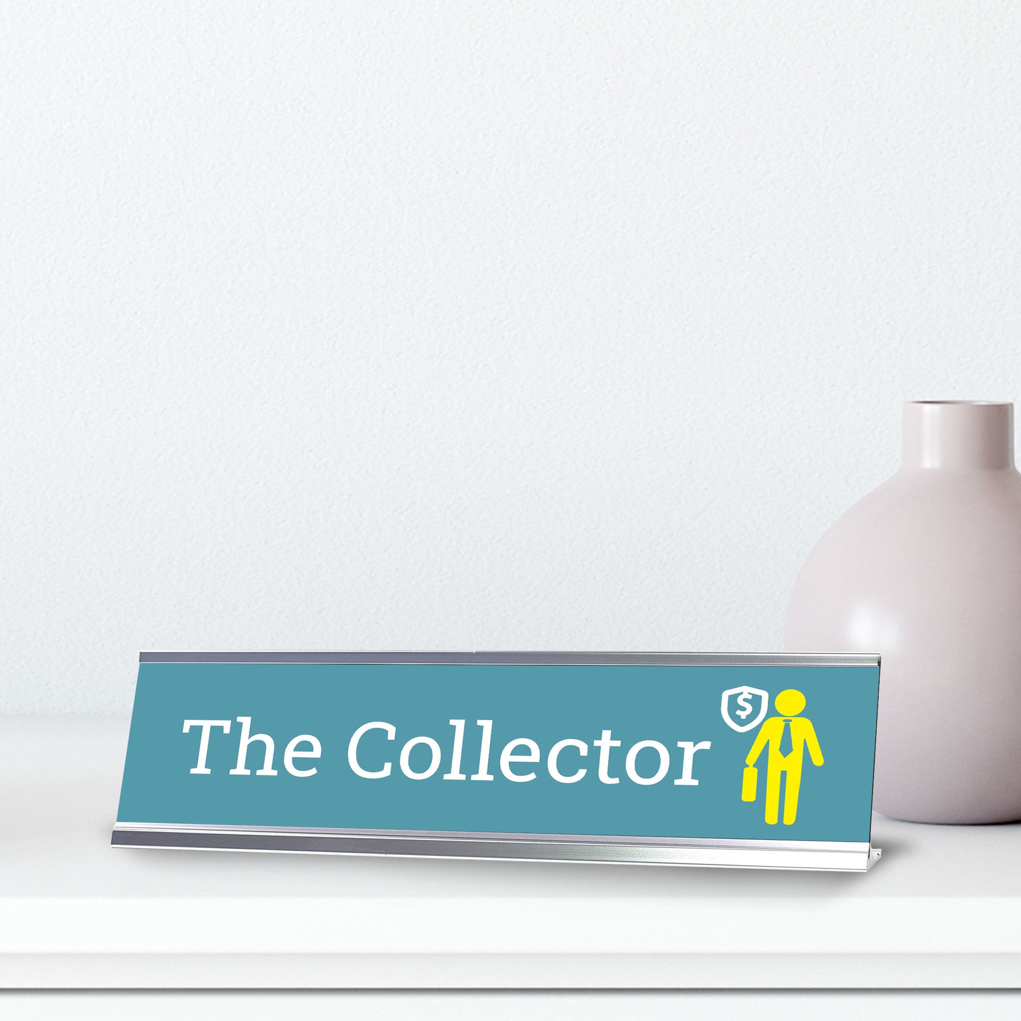 The Collector, Silver Frame, Desk Sign (2x8)