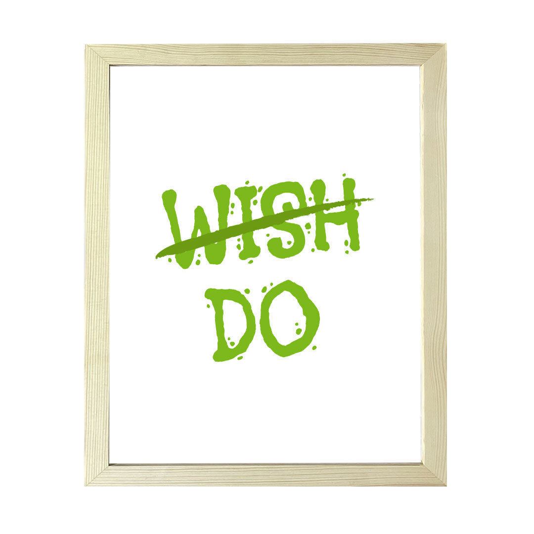Designs ByLITA Wish Do, Framed Wall Art Print | Positive Motivational Decor