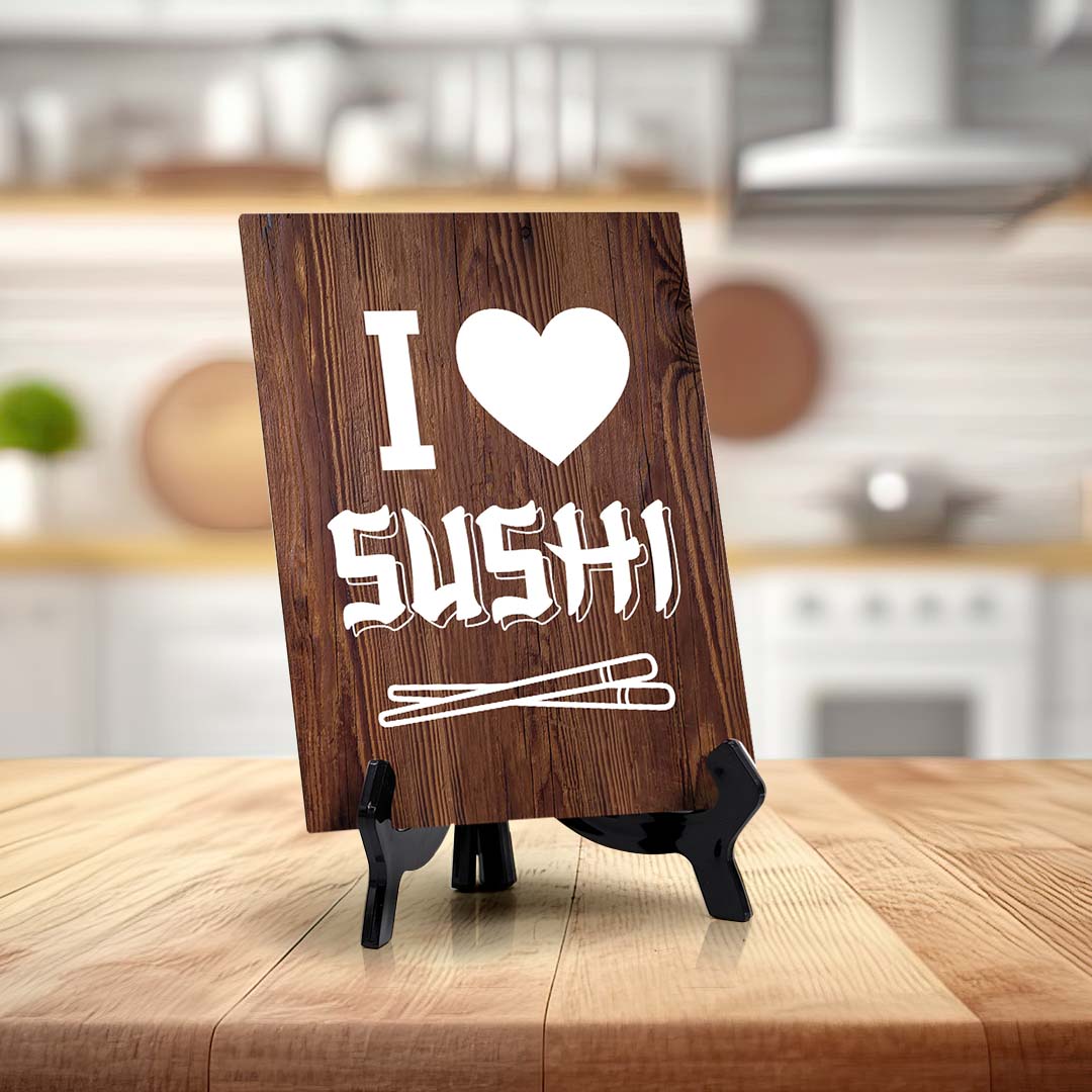 Decoration For Sushi Lovers Table Sign with Acrylic Stand (6x8“)